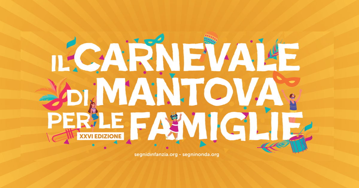 NABUZARDAN 2024: Il Carnevale di Mantova per le famiglie